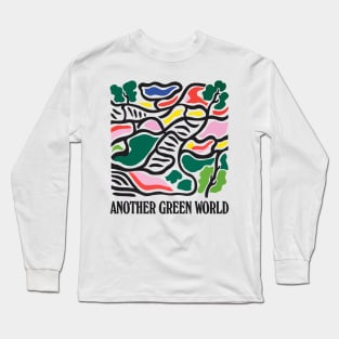 Another Green World Long Sleeve T-Shirt